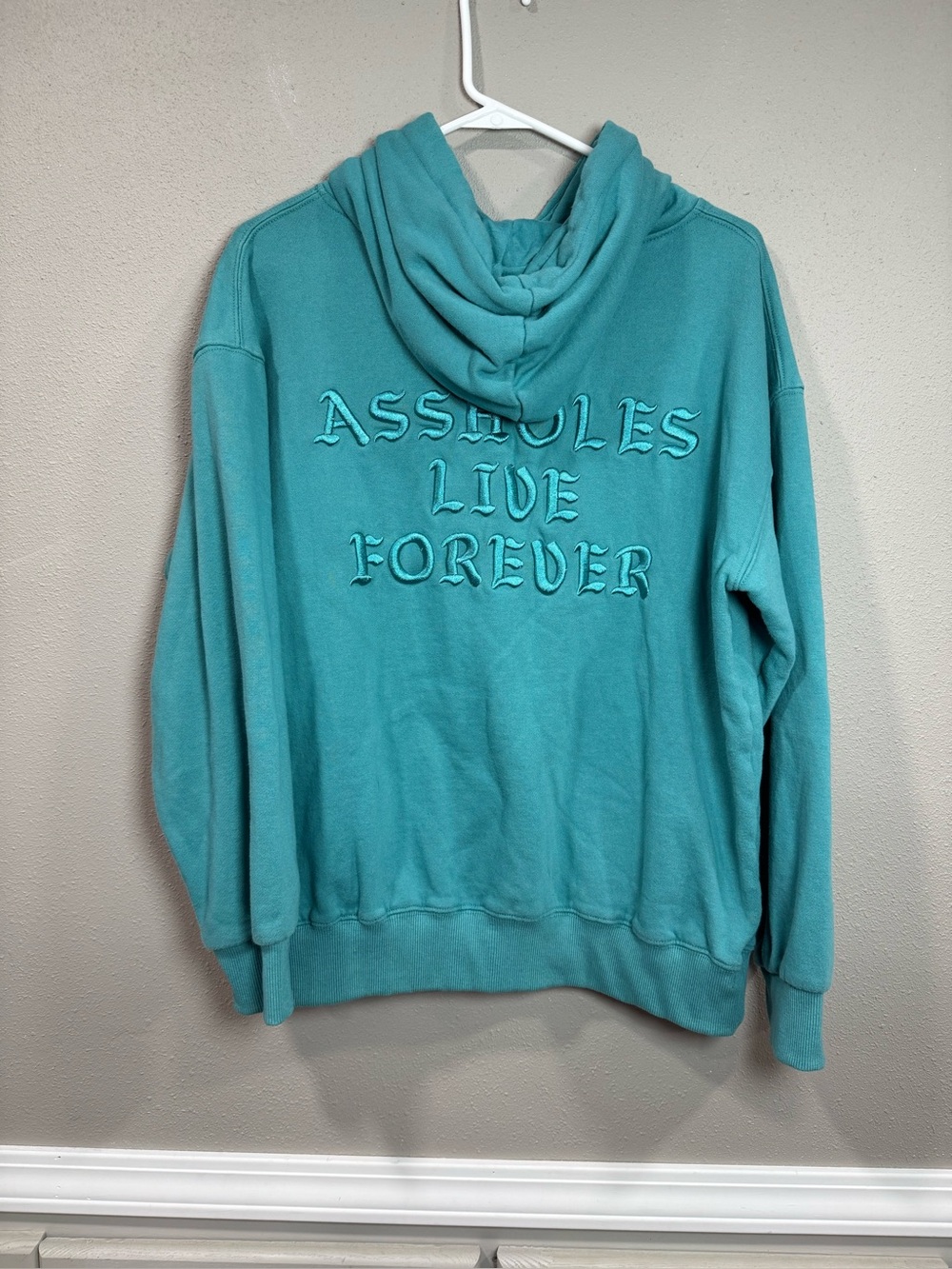 A$$holes Live Forever Hoodie